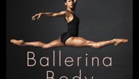 جسم الباليه: حركات رشيقة لتخفيف الوزن والتنغيم